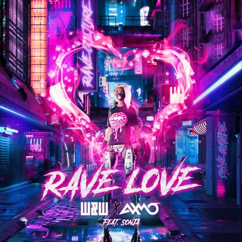 w x w x|W&W x AXMO ft. SONJA .